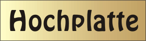 Hochplatte